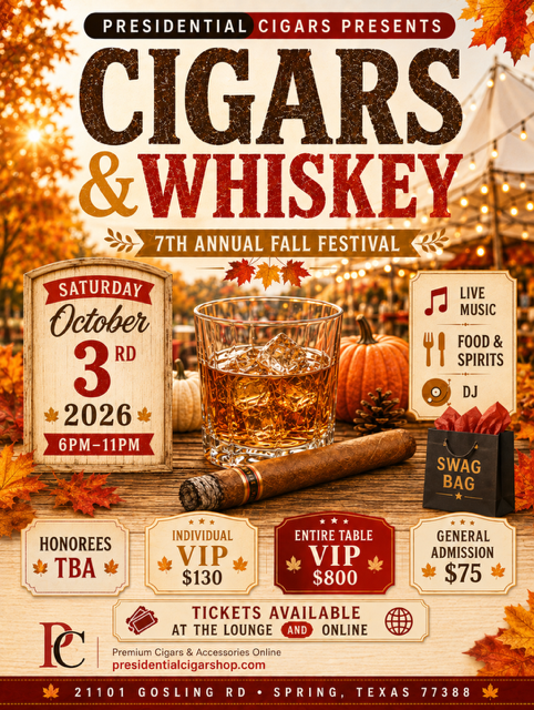 Presidential Cigars 7th Annual Cigars & Whiskey Fall Festival